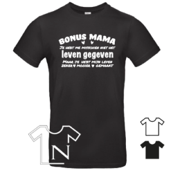 Bonus Mama - T-shirt